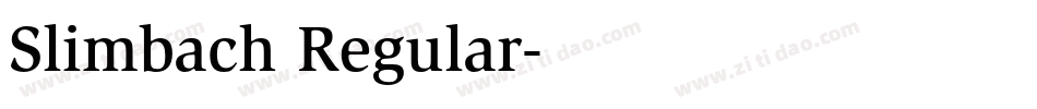 Slimbach Regular字体转换